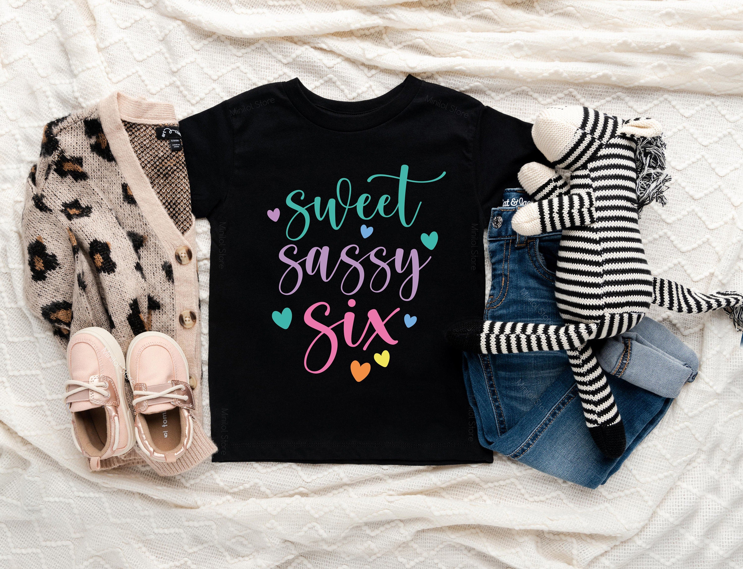 Sixth Birthday Shirt Girl , 6th Birthday, 6th Birthday Shirt, 6th Birthday Tees, 6 Year Old Girl Gift, Sweet Sassy And Six, 6th Birthday Tee