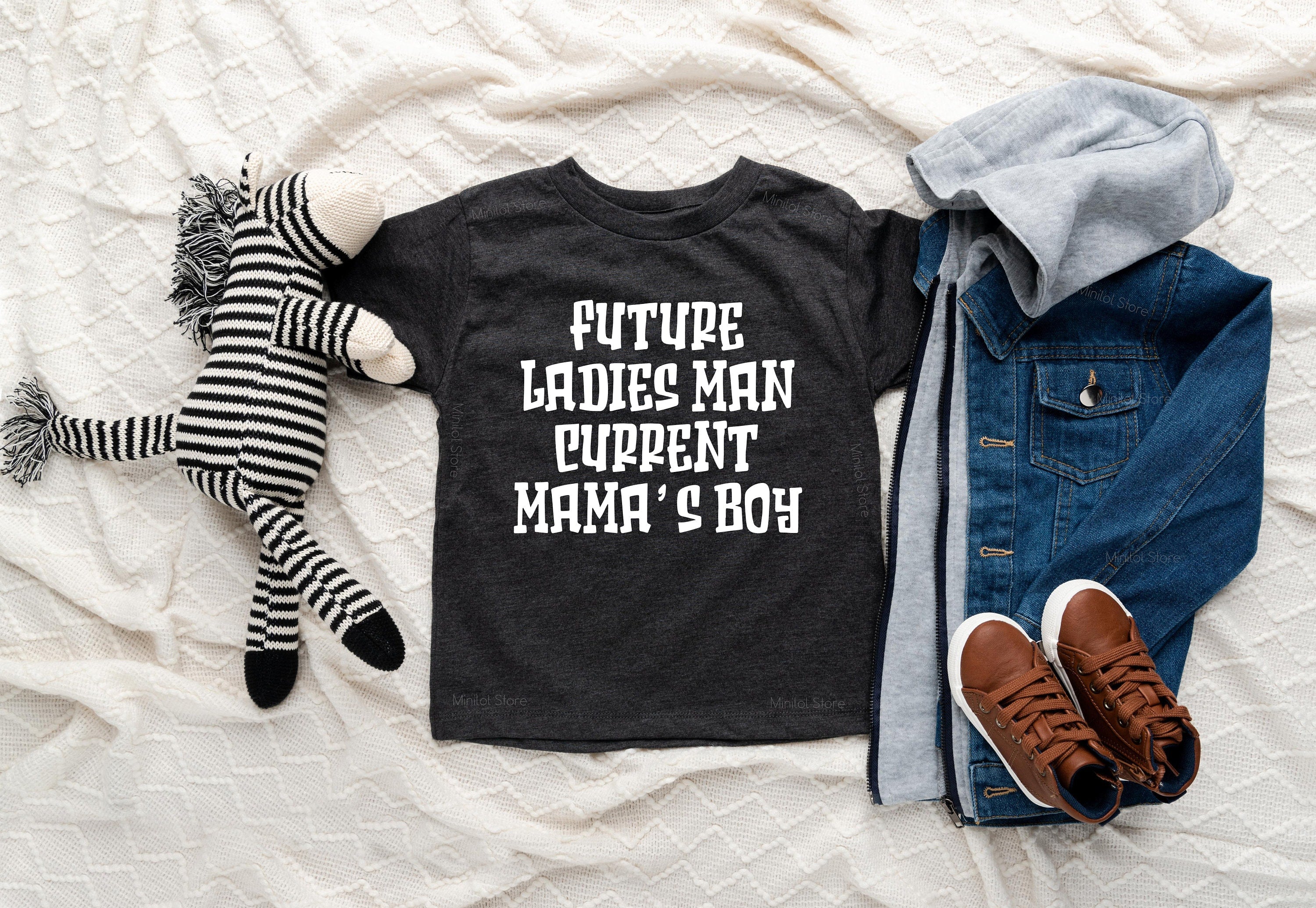Mother's Day Shirt, Future Ladies Man Current Mama's Boy Shirt, Mother's Day Gift,