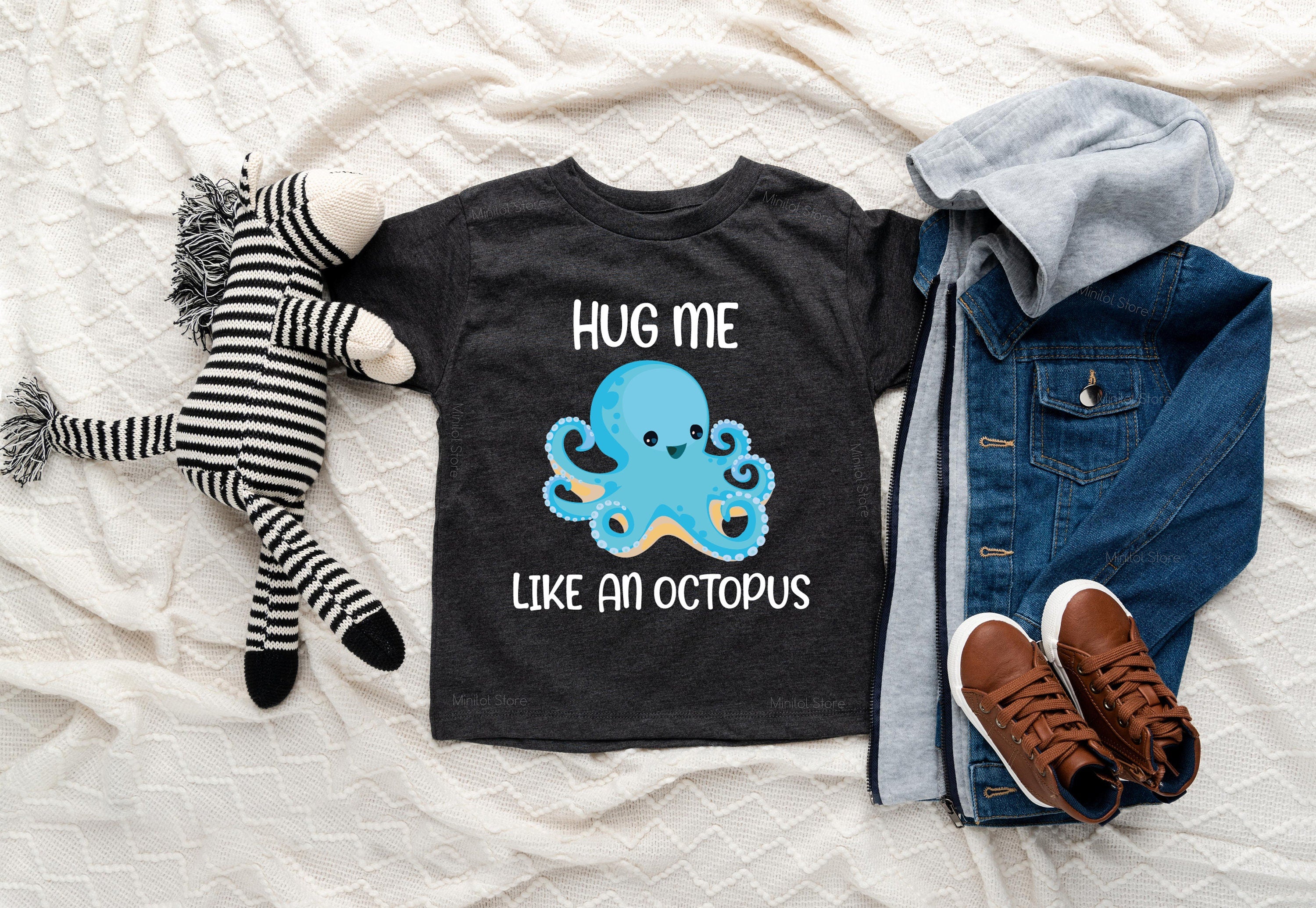 Octopus Shirt, Hug Me Like An Octopus Shirt, Hipster Toddler Shirt, Octopus Toddler Shirt, Funny Kids Shirt