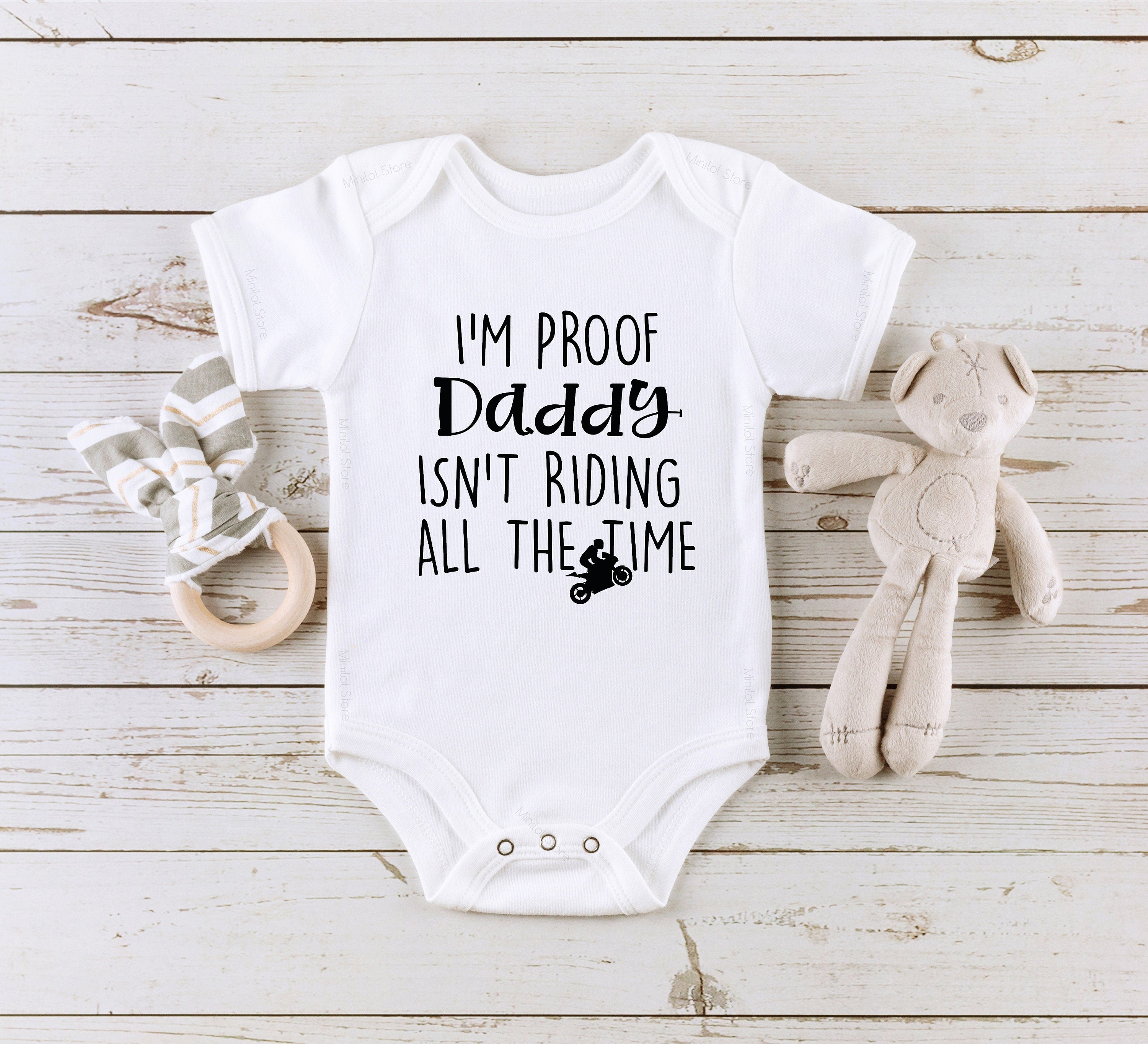 I'm Proof Daddy Isn't Riding All The Time Onesie®, Funny Baby , Baby Reveal Onesie®, Pregnancy Reveal, Baby Shower Gift