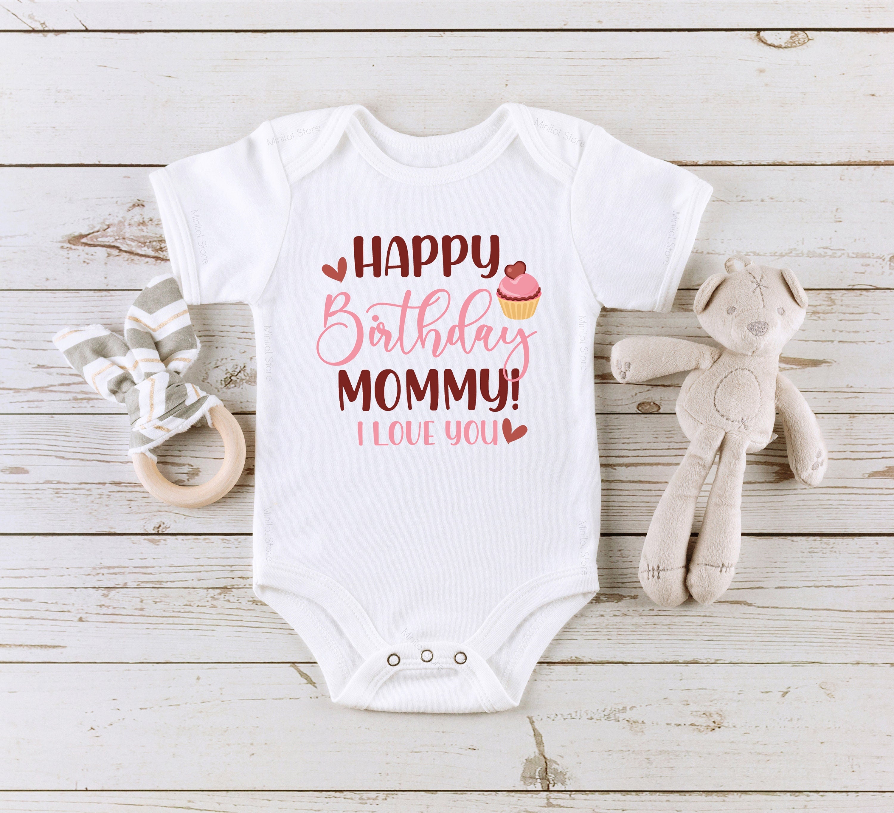 Happy Birthday Mommy Onesie® Birthday Onesie® Mommy Birthday Onesie® Mommy Birthday Baby, Mommy Birthday Baby Boy