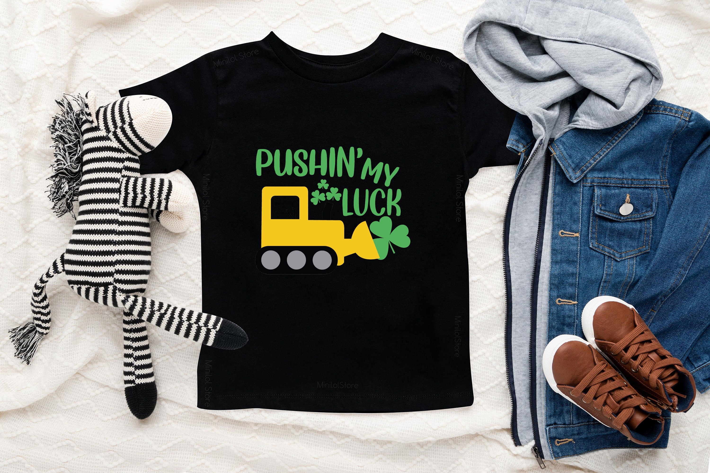 Pushin' My Luck, St Patricks Day Digger Shirt, St Patricks Day Shirt, Boy Shirt, Clover, St Paddys Day, Toddler Shirt, Kids Shirt