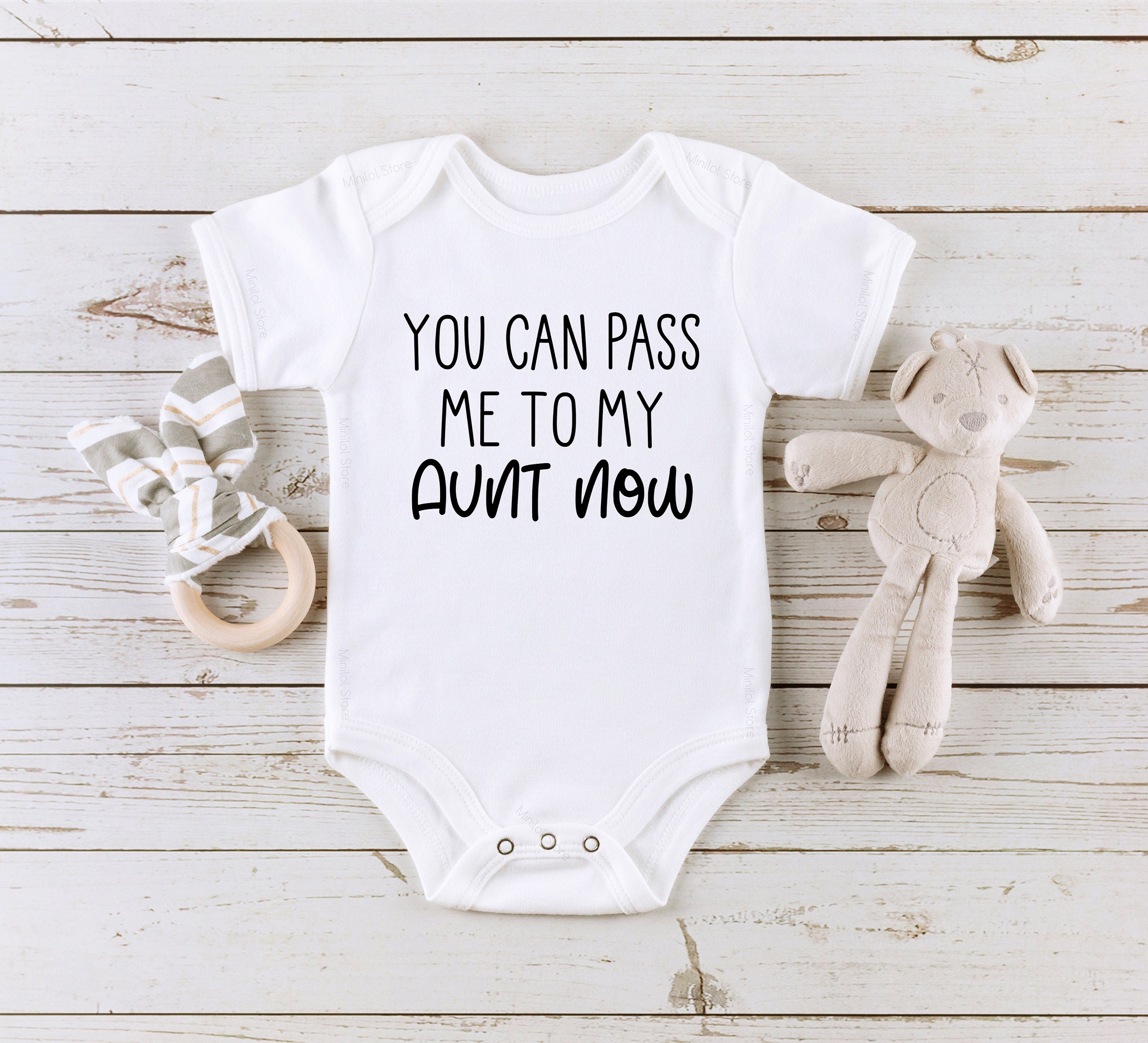 You Can Pass Me To My Aunt Now Baby Onesie® Cute Auntie Bodysuit, Funny Aunt Onesie®