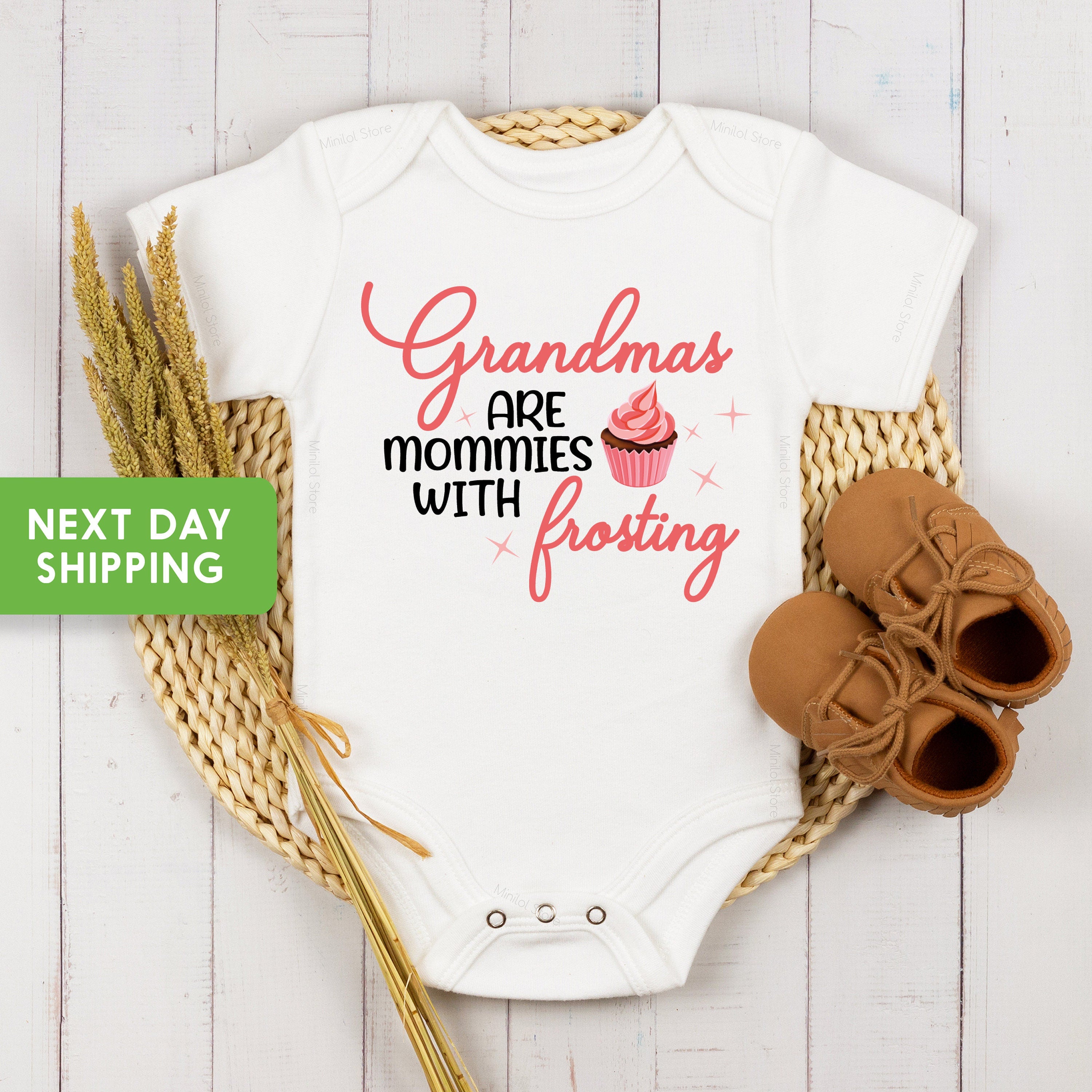 Grandmas Are Mommies With Frosting Baby OnesieĀ® Cute Grandma Baby OnesieĀ®