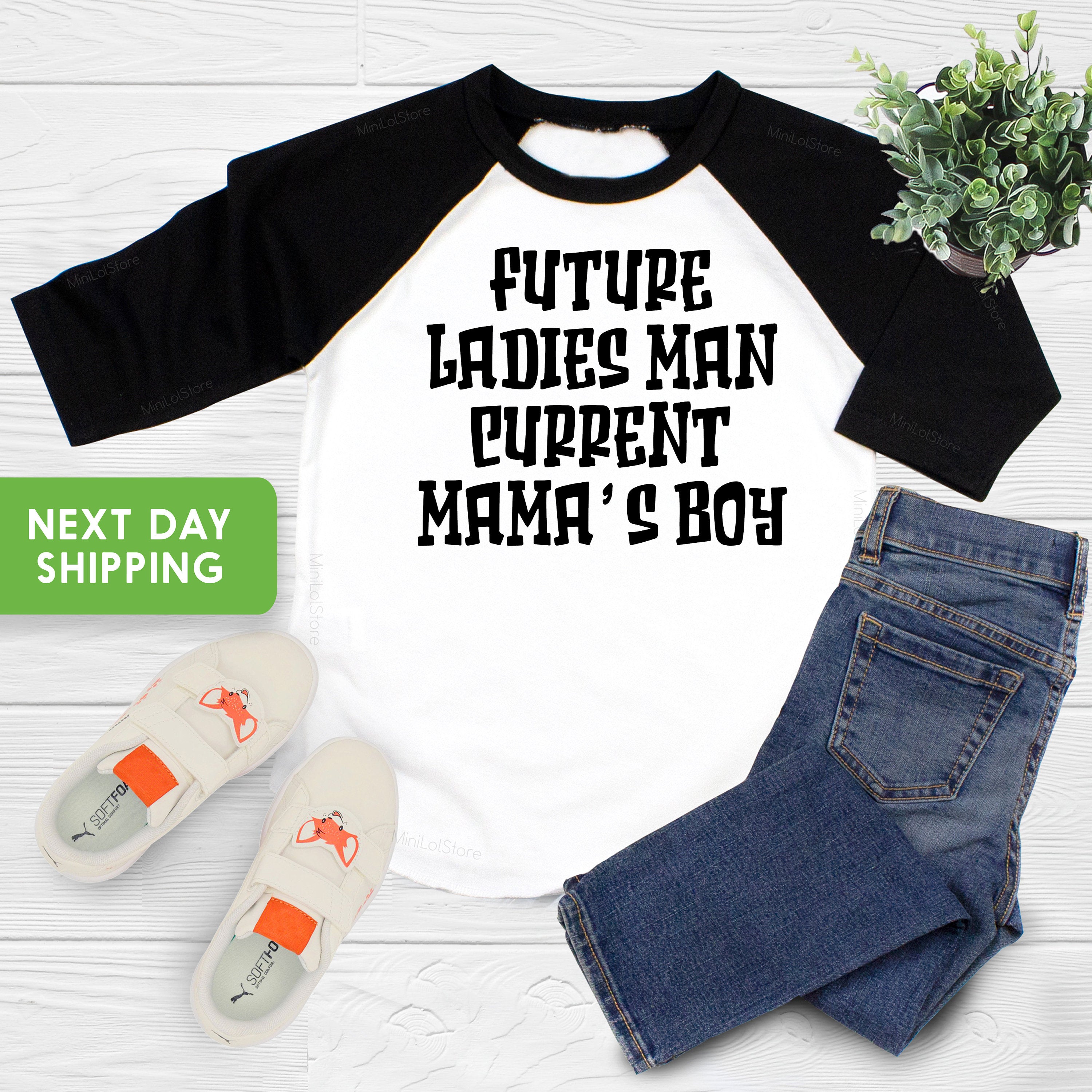 Mother's Day Shirt, Future Ladies Man Current Mama's Boy Shirt, Mother's Day Gift,