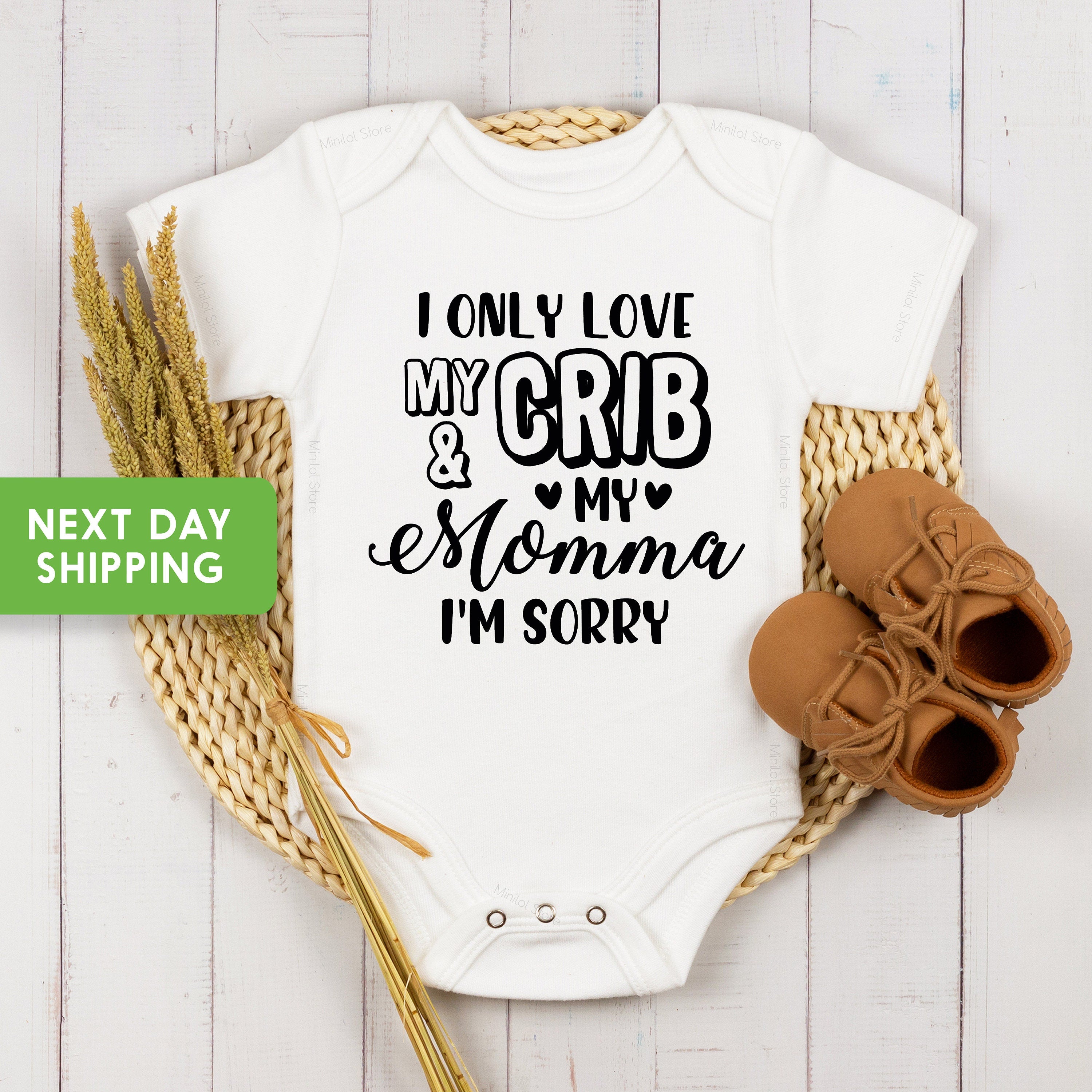 I Only Love My Crib and My Momma I'm Sorry OnesieĀ® Cute Drake OnesieĀ®