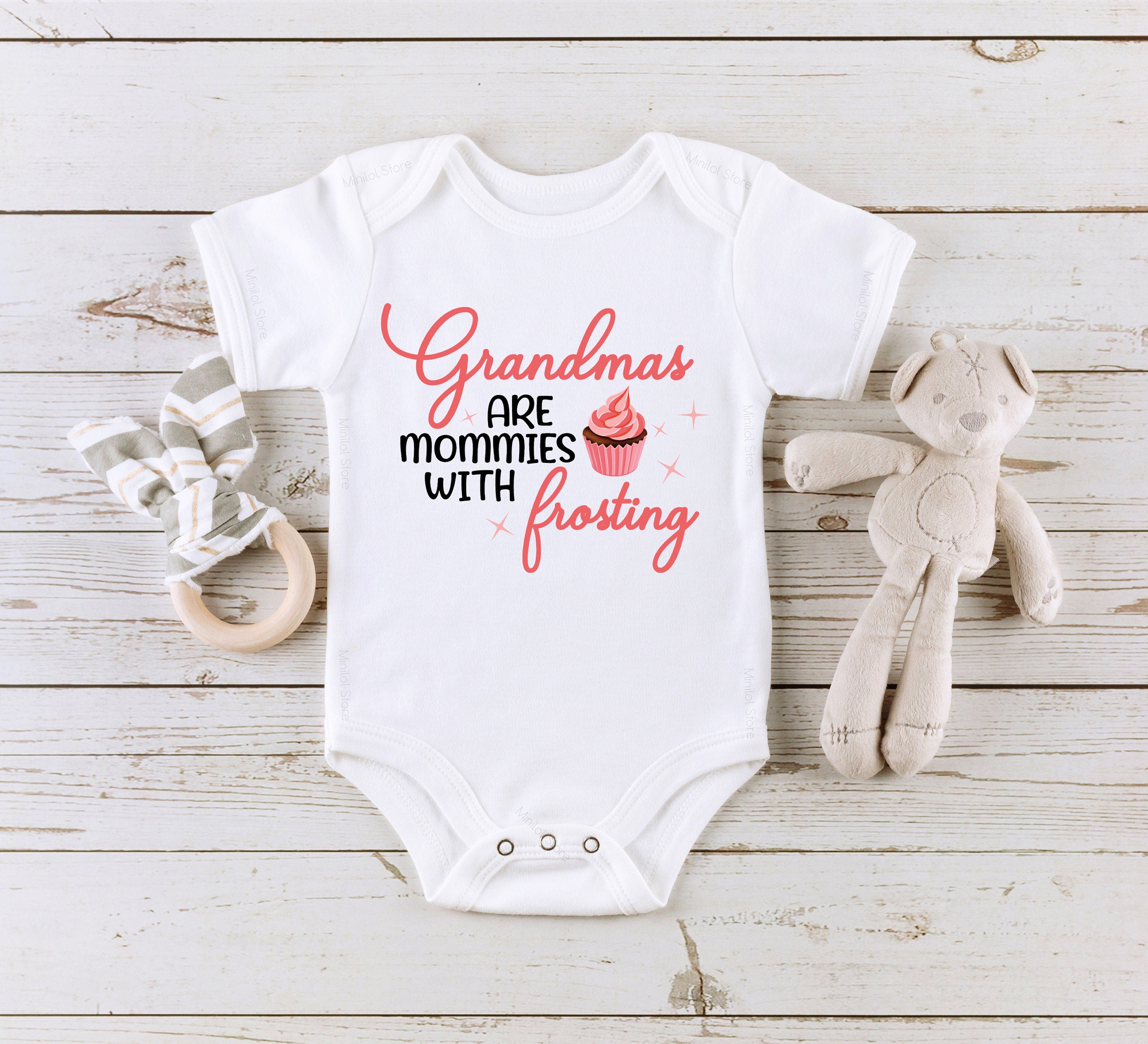 Grandmas Are Mommies With Frosting Baby Onesie® Cute Grandma Baby Onesie®