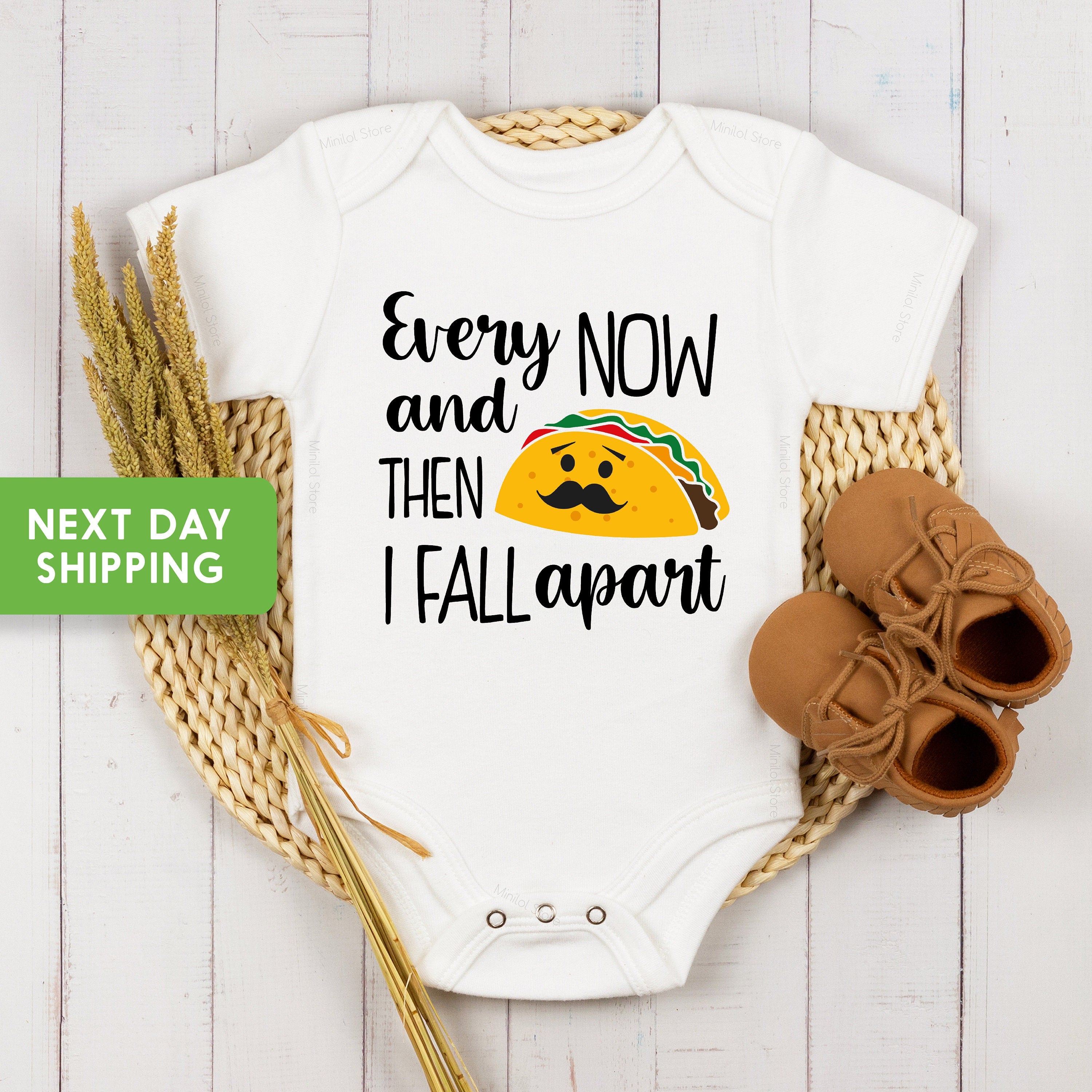 Funny Taco OnesieĀ®, Every Now And Then I Fall Apart OnesieĀ®, Taco Themed Baby Shower Gift