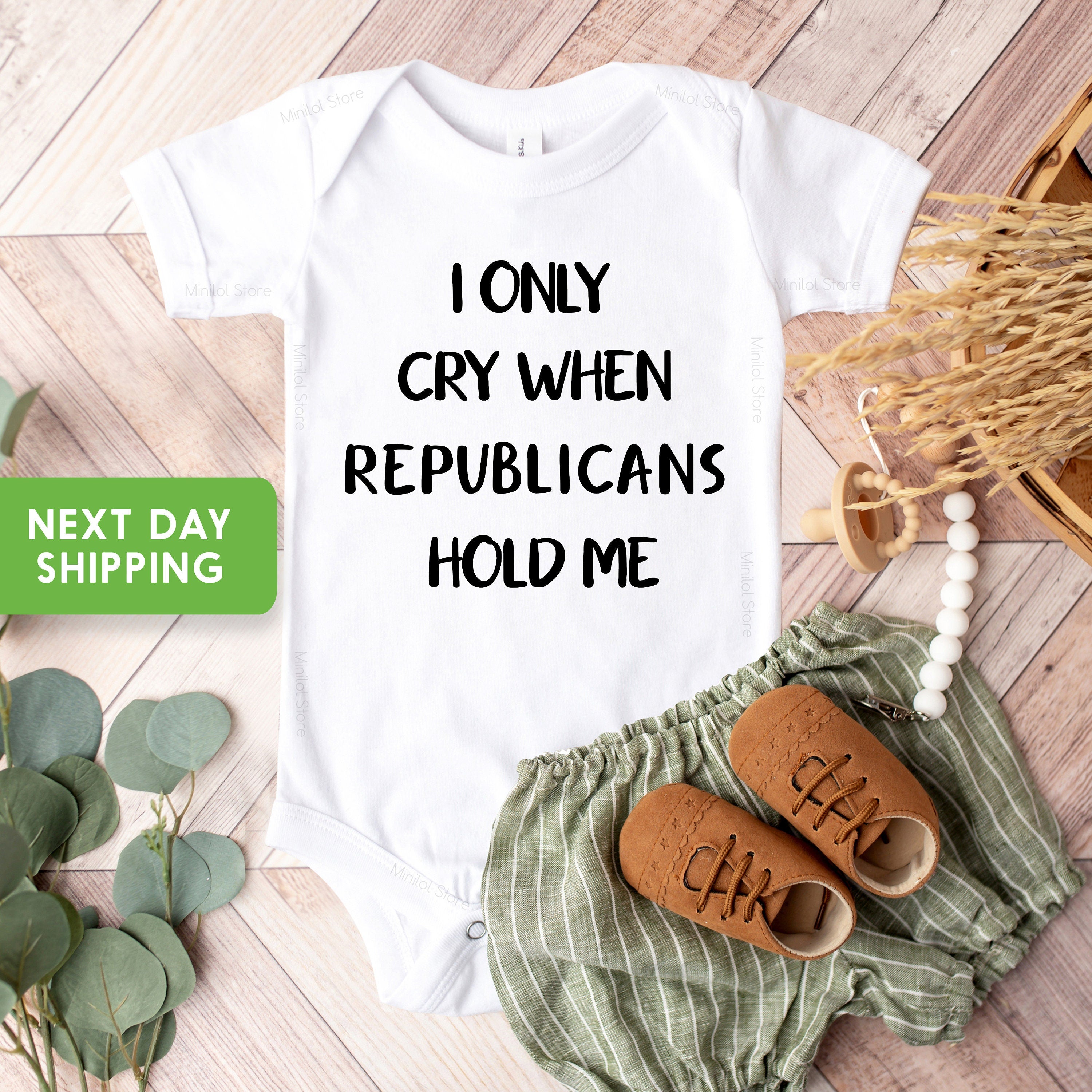 Funny Baby Onesie® I Only Cry When Republicans Hold Me Bodysuit, Conservative Baby Outfit, Liberals Onesie® Democrats Bodysuit