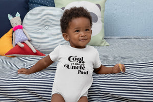 Personalized Cool Like My Uncle typographic design on Baby Short 12 Month Onesie