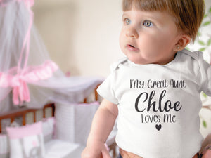 Personalized My Great Aunt Loves Me Name typographic design on Baby Short 6-9 Month Onesie