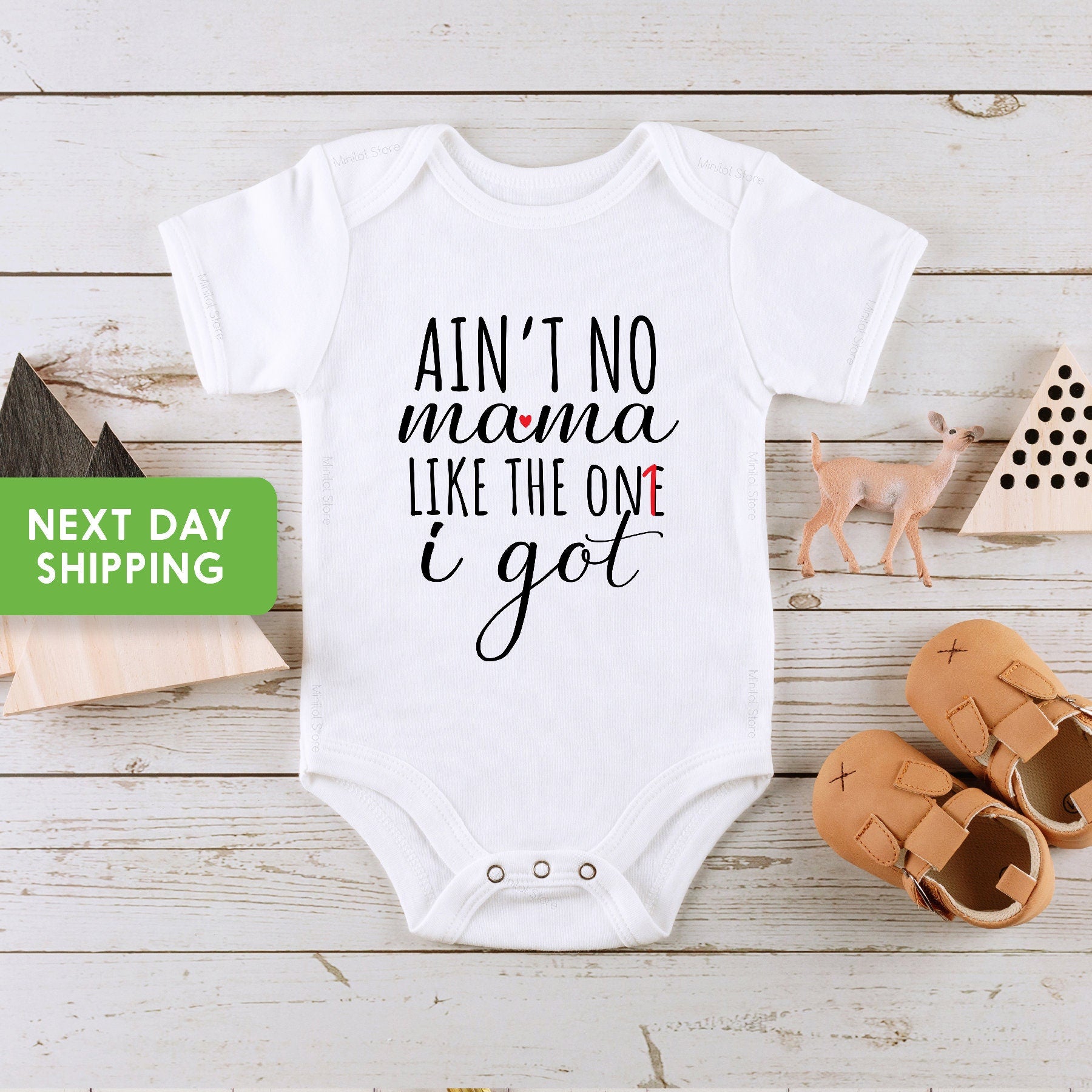 Ain't No Mama Like The One I Got OnesieĀ® , New Mom Gift, Mother's Day OnesieĀ®, Baby Shower Gift, Cute Baby OnesieĀ®, Mother's Day Gift