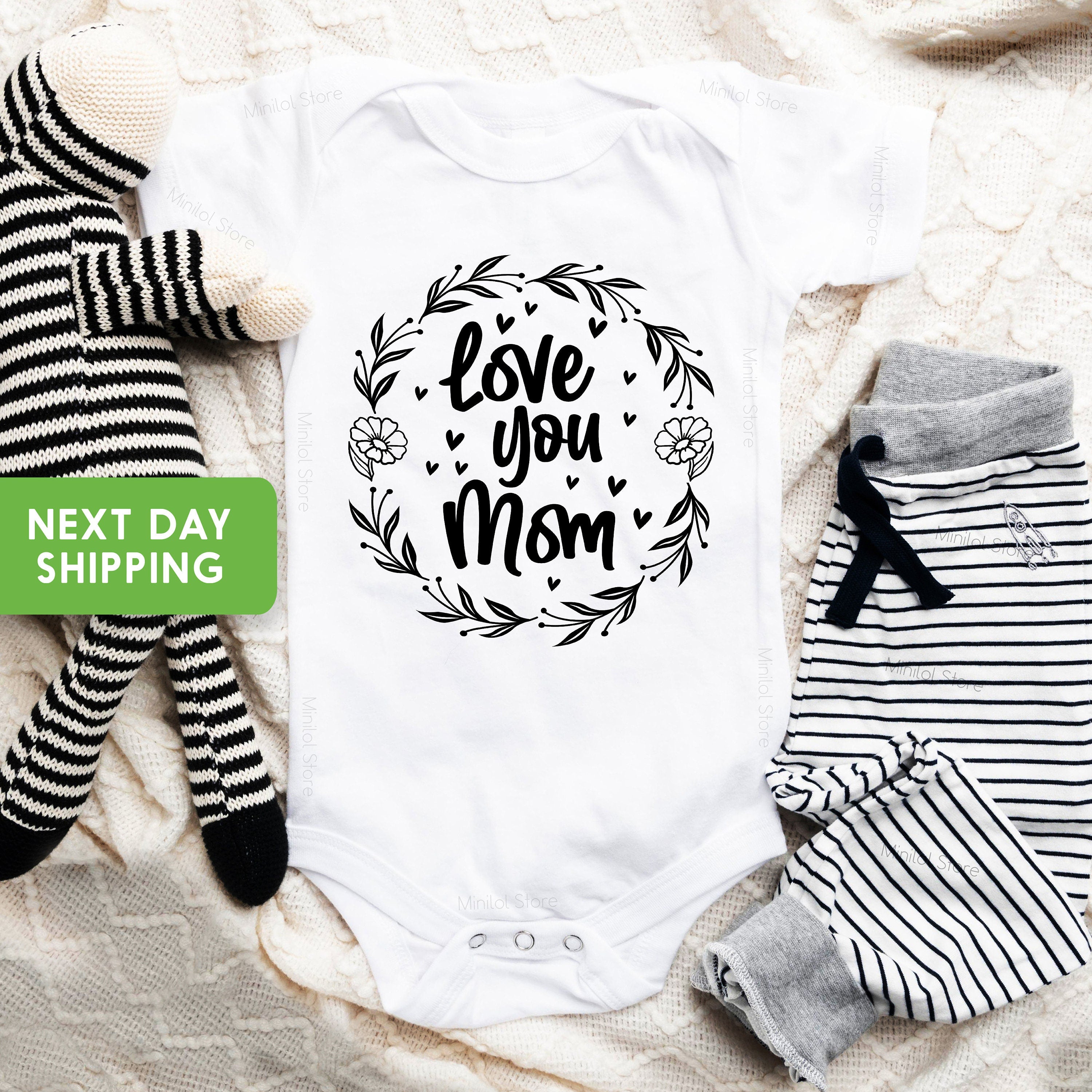 Love You Mom Onesie®, Mommy Baby Onesie®, I Love My Mom Onesie®, Mom Onesie®, Love You Mom Toddler Shirts, Mother's Day Toddler Kids Shirts
