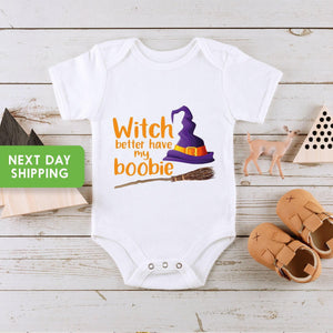 Main product mockup of Witch Better Have My Boobie First Halloween Onesie®