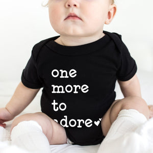 Personalized One More to Adore typographic design on Baby Short Sleeve Onesie®