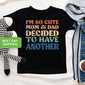 Mom and Dad Had to Have Another typographic design on Baby Short Sleeve Onesie®
