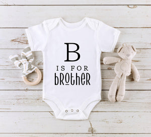 B Is for Big Brother typographic design on Baby Short Sleeve Onesie®