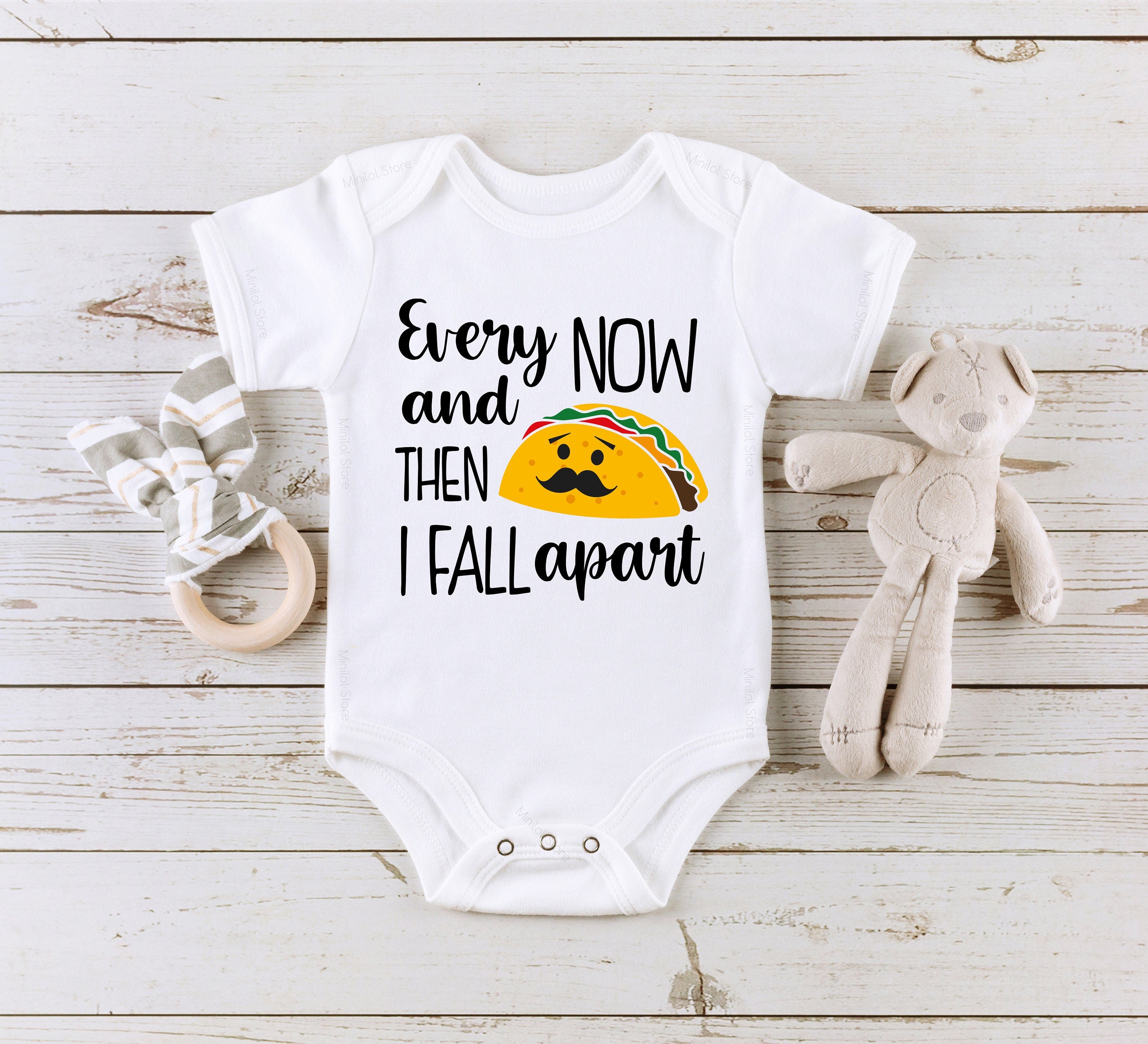 Funny Taco Onesie®, Every Now And Then I Fall Apart Onesie®, Taco Themed Baby Shower Gift