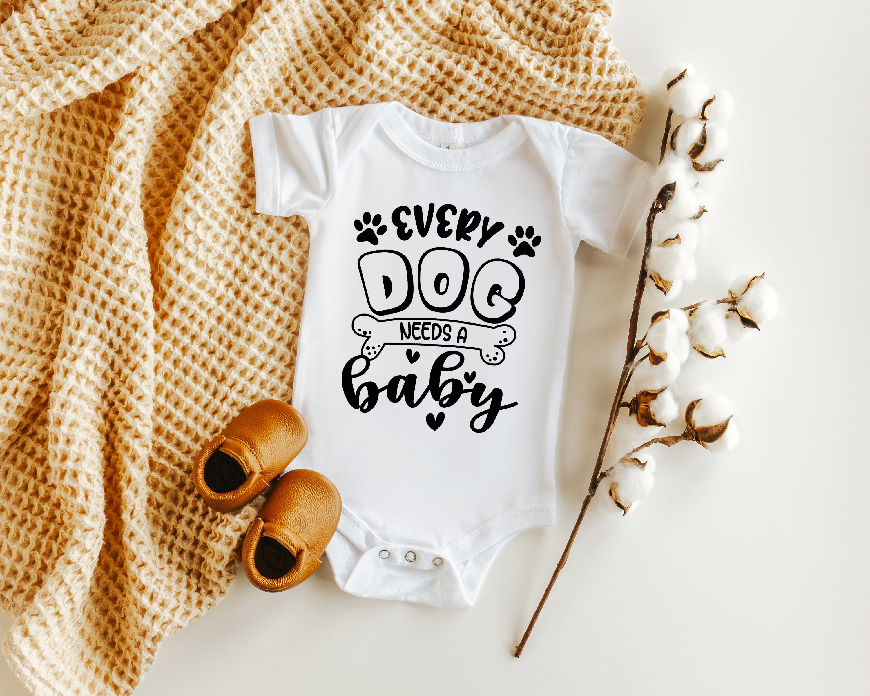 Every Dog Needs A Baby Onesie®, Pet Dog Onesie®, Cute Baby Onesie®, Dog Baby Onesie®