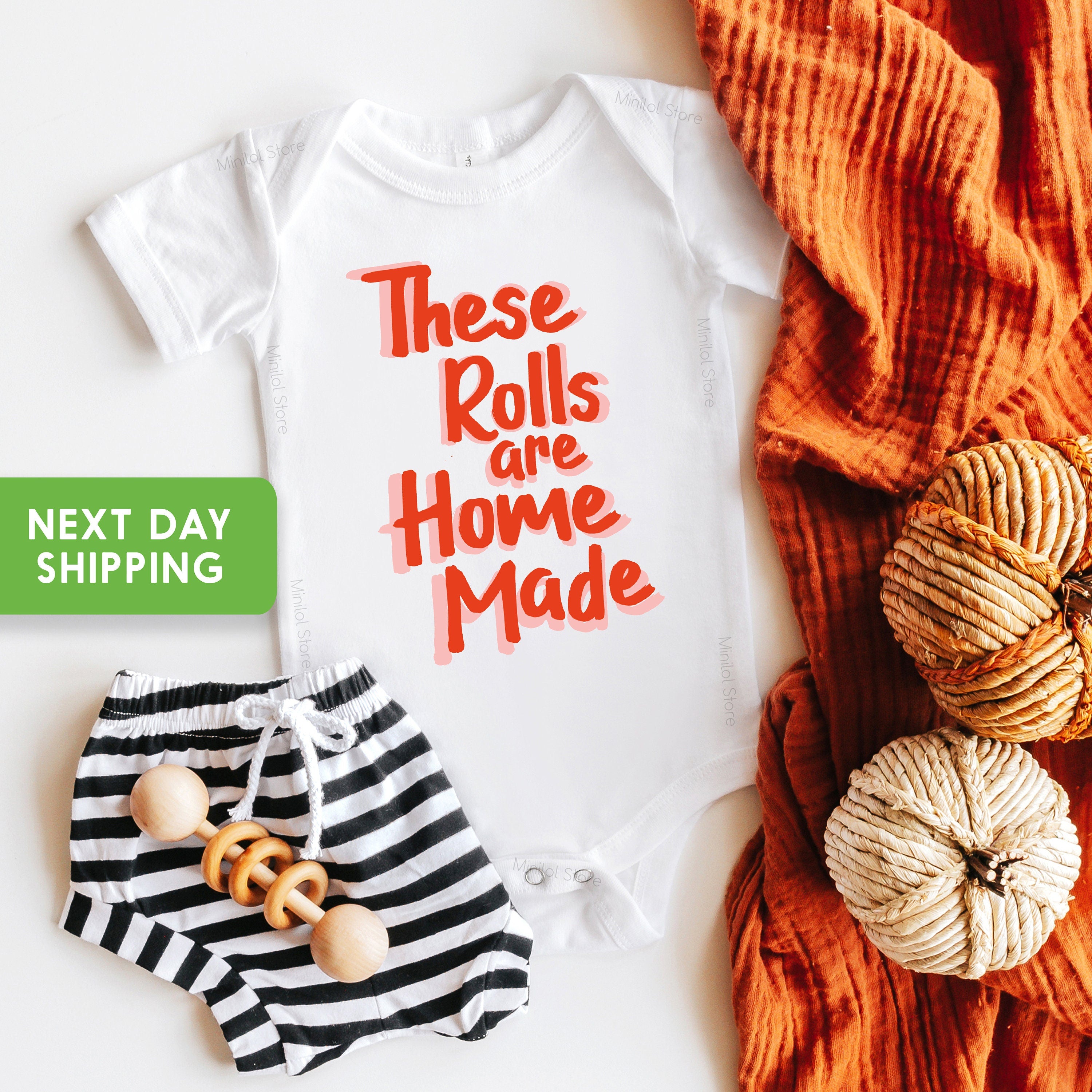 These Rolls Are Homemade Onesie® My Rolls Are Homemade, Funny Baby Onesie® Thanksgiving Onesie® 1st Thanksgiving