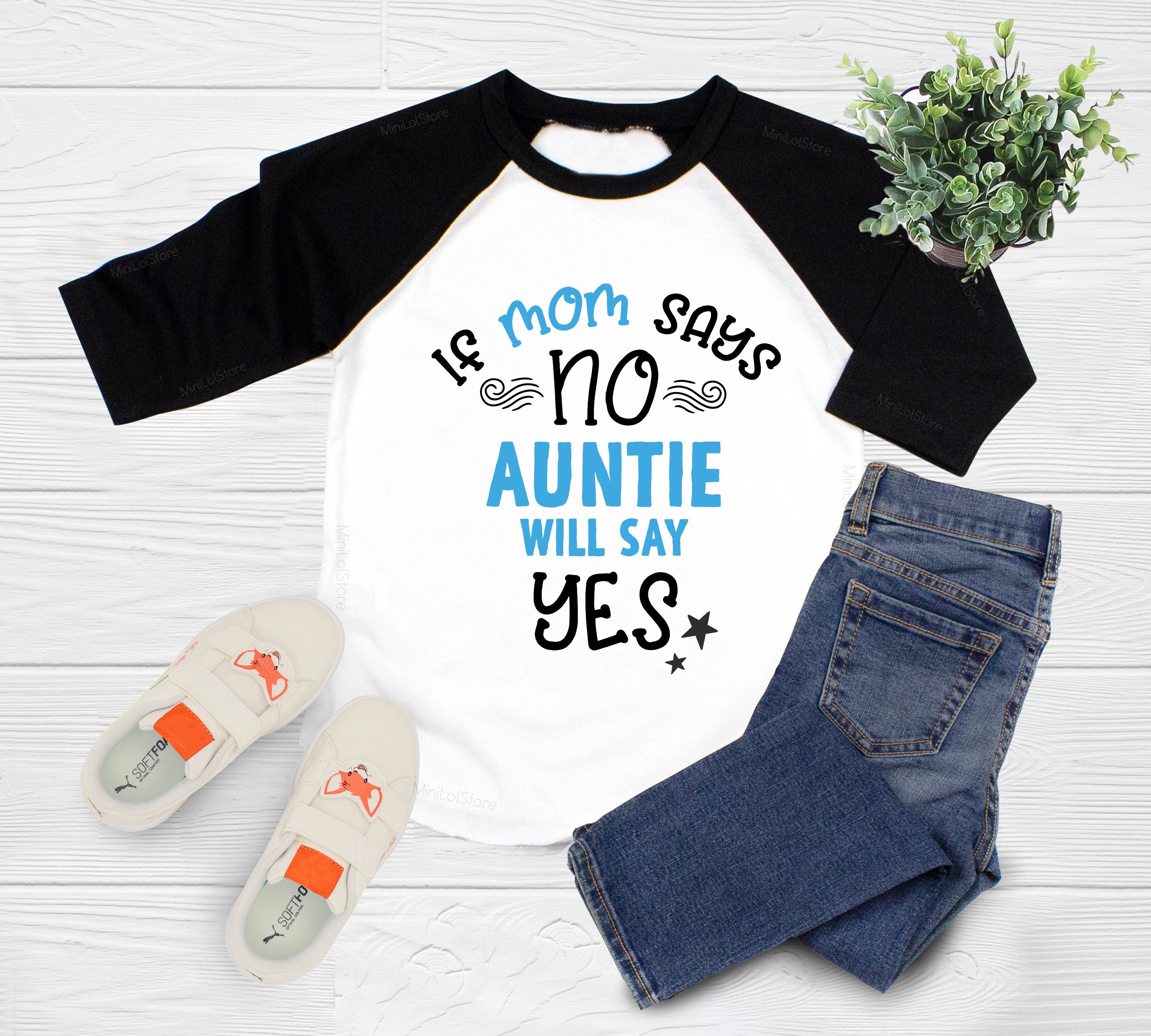 If Mom Says No My Aunt Will Say Yes Baby Shirt, Aunt Baby Shirt, Cute Pregnancy Reveal Shirt, Nephew And Nieces Gift