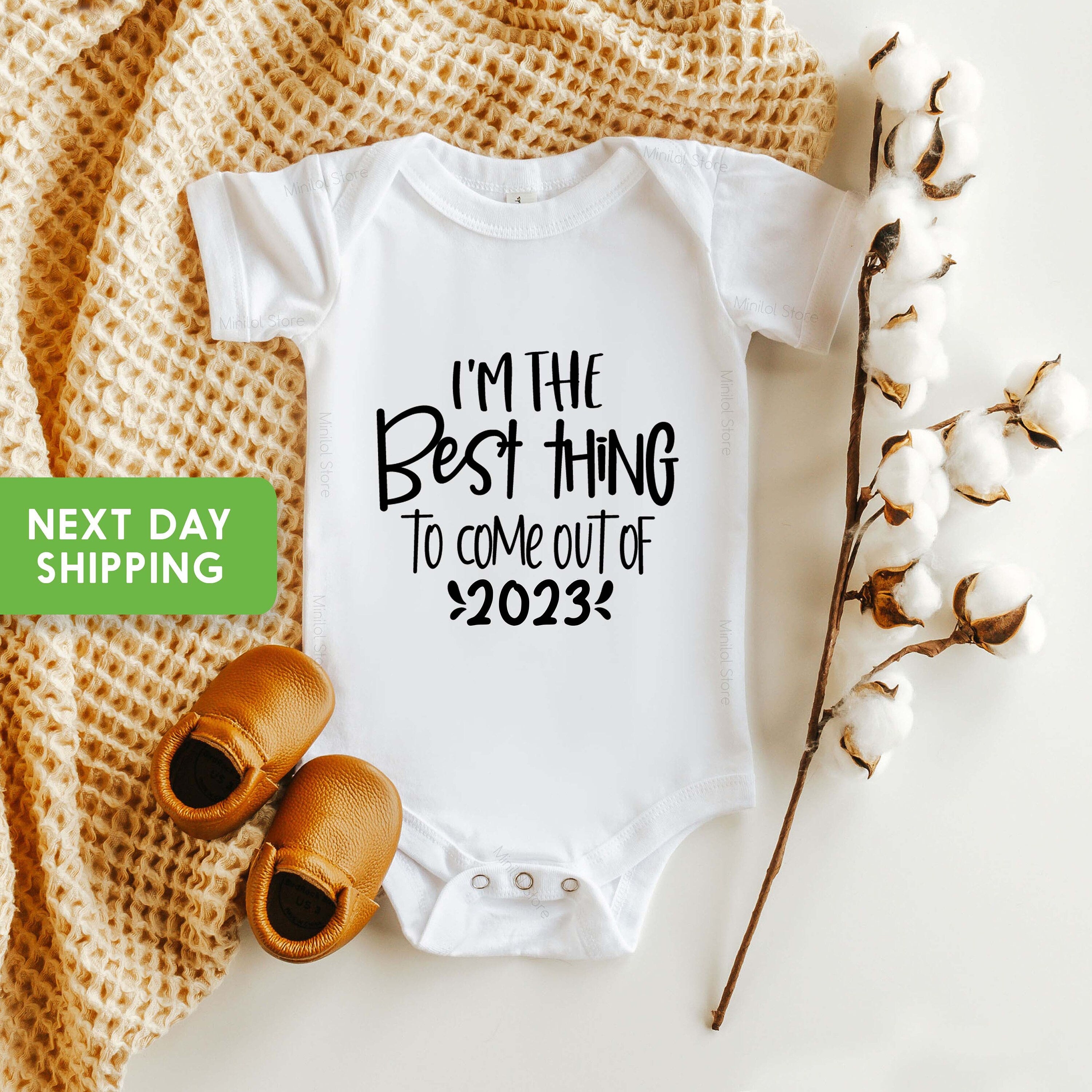 I'm The Best Thing To Come Out Of 2023 New Baby Bodysuit, Pregnancy Announcement 2023, New Years Baby, Baby Shower Gift For New Mom