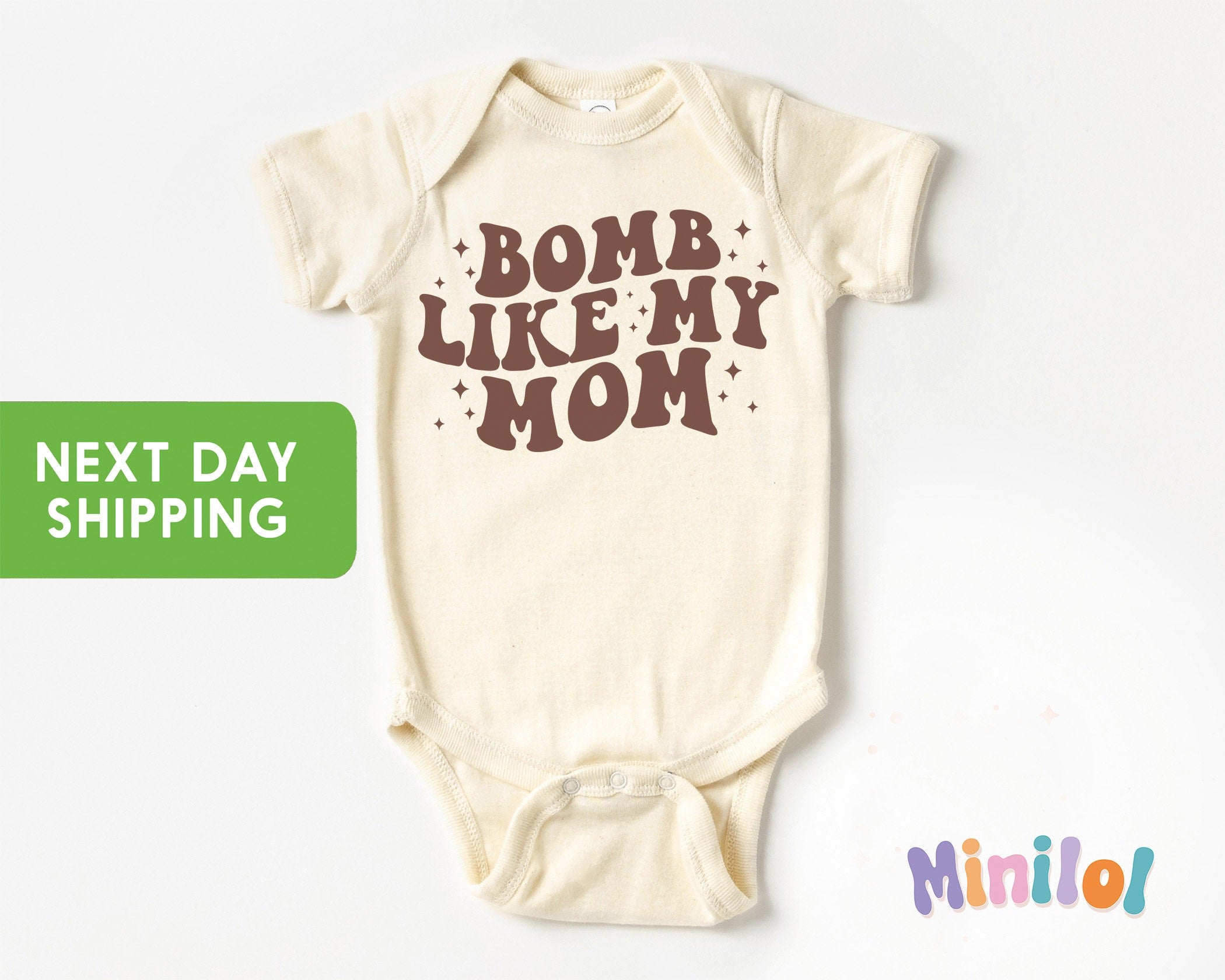 Bomb Like My Mom Baby Onesie®, Cute Retro Bodysuit, I Love My Mom Natural Onesie®, Mothers Day Kids Outfit, Retro Mothers Day Toddler Shirt