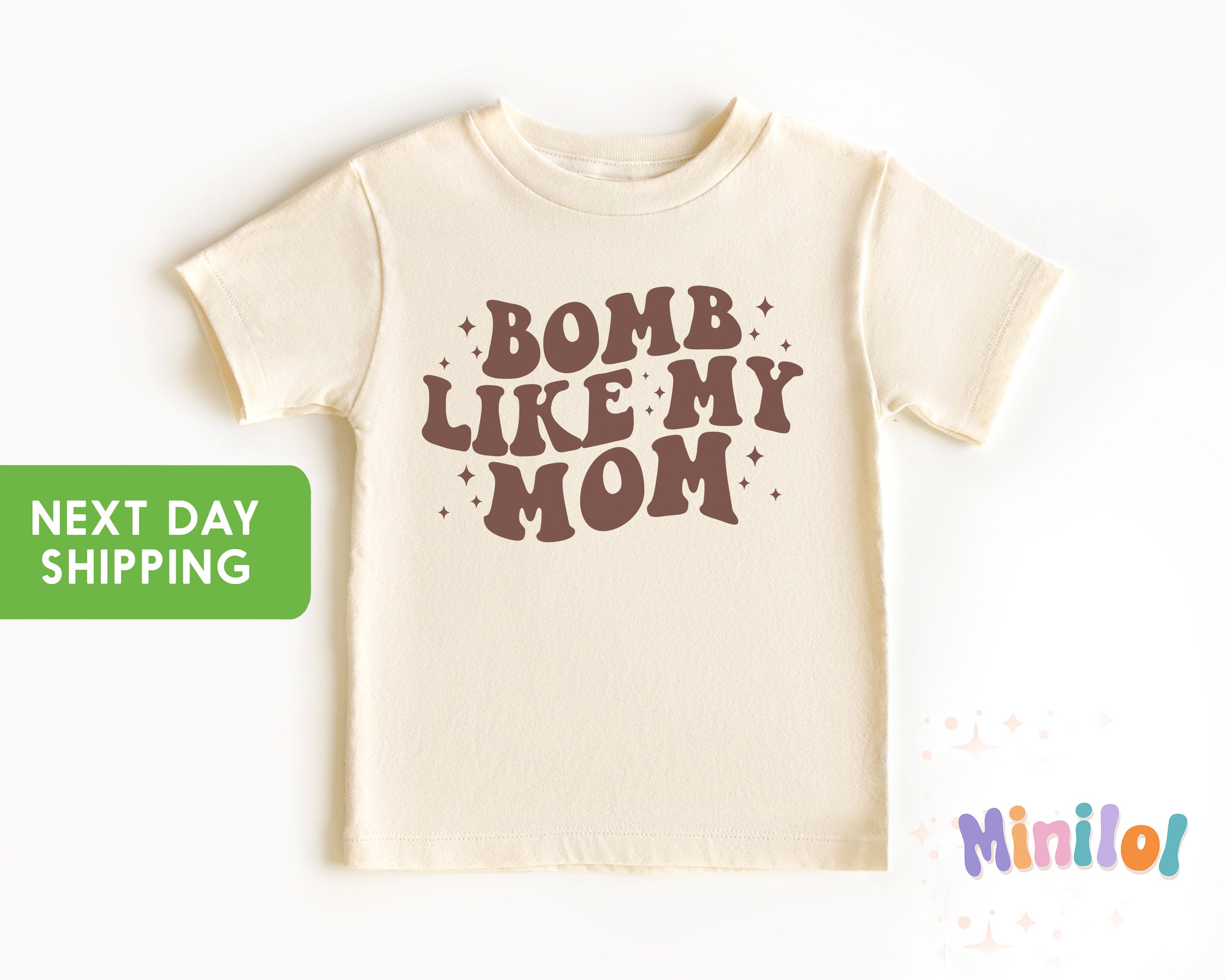 Bomb Like My Mom Baby Onesie®, Cute Retro Bodysuit, I Love My Mom Natural Onesie®, Mothers Day Kids Outfit, Retro Mothers Day Toddler Shirt