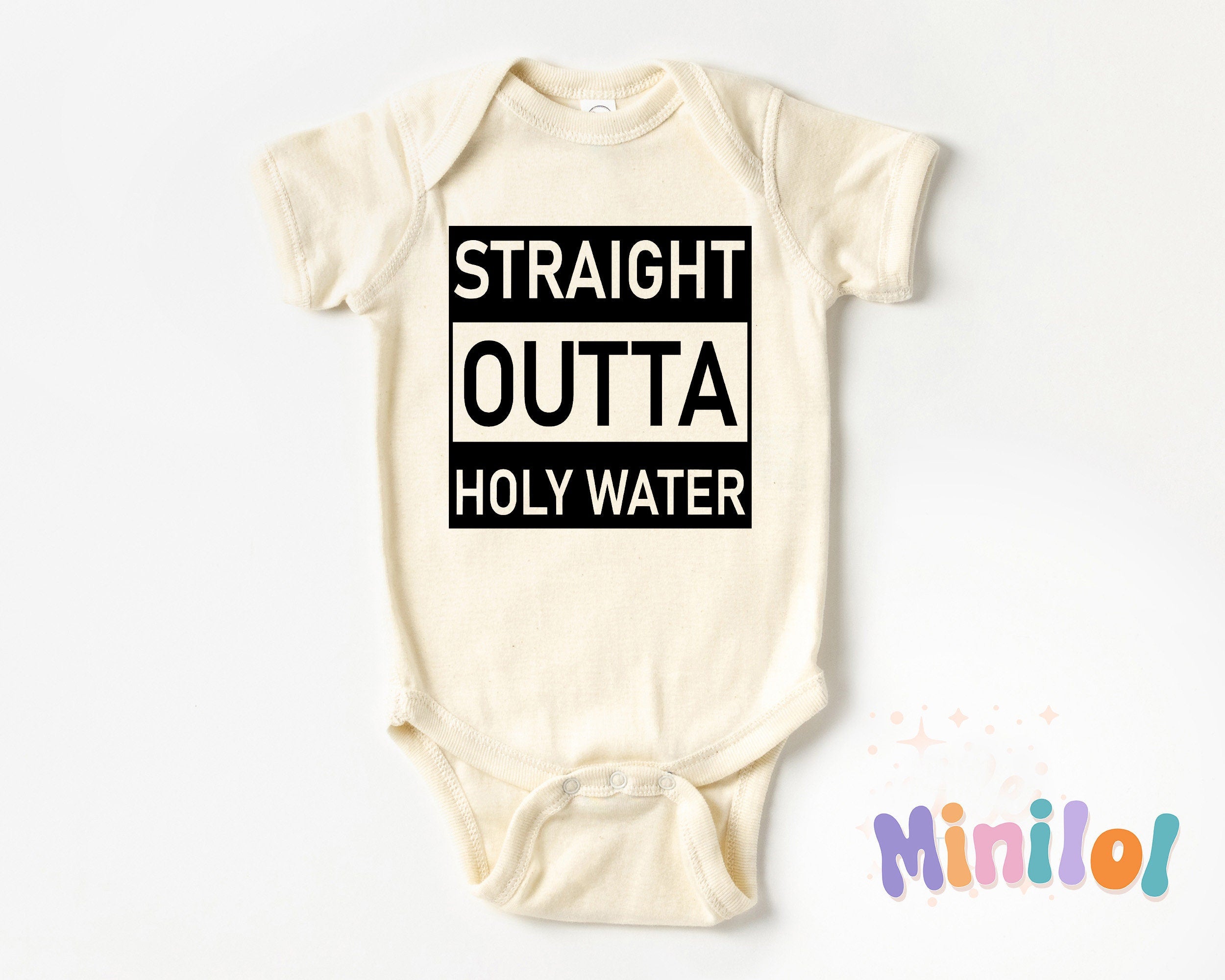 Funny Baptism Onesie®, Natural Straight Outta Holy Water Onesie®, Baby Shower Gift, Baptism Gift, Natural Baptism Onesie®, Gift for GodBaby