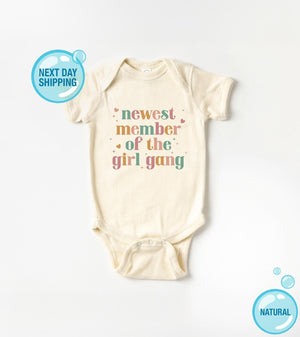 Newest Member of the Girl Gang book design on Baby Short Sleeve Onesie®