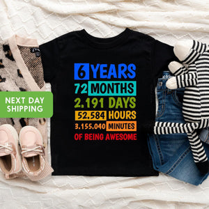 6 Years of Being Awesome Birthday Shirt birthday product image 2