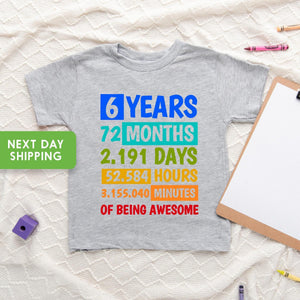 6 Years of Being Awesome Birthday Shirt birthday product image 3