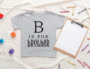 B Is for Big Brother typographic design on Baby Short Sleeve Onesie®