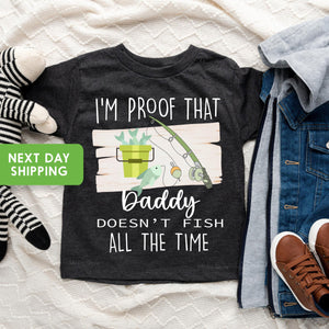 Proof Daddy Doesn't Fish All the Time fish design on Baby Short Sleeve Onesie®