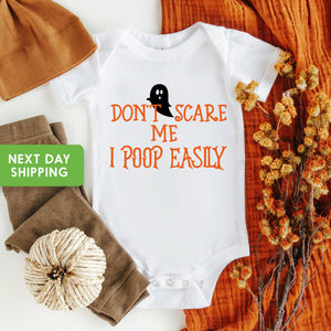 Main product mockup of Don't Scare Me, I Poop Easily Halloween Baby Onesie®