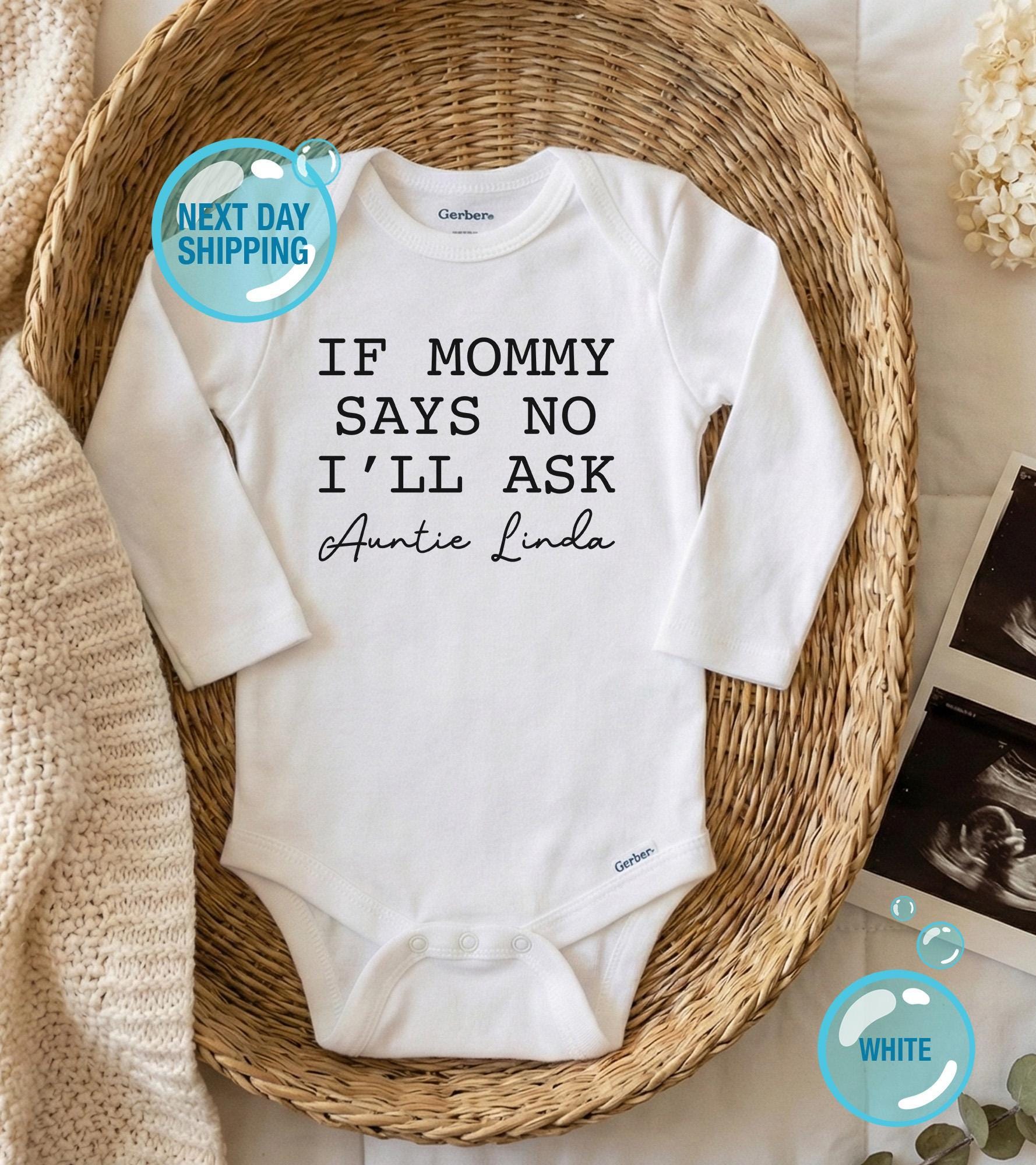 Main pregnancy announcement product mockup for If Mommy Says No I'll Ask Auntie ® Aunt & Uncle Pregnancy Reveal Baby