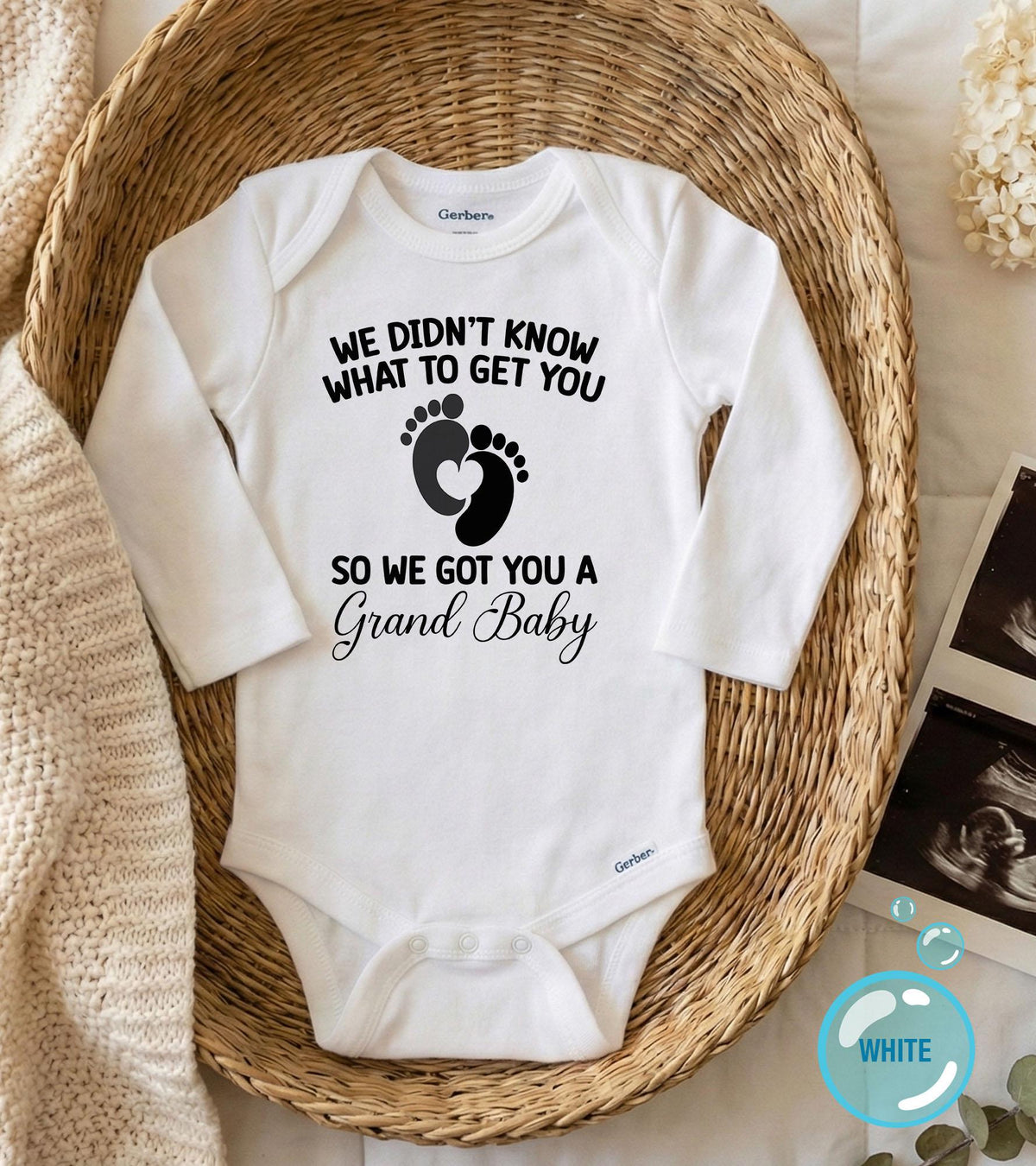 We Got You a Grandbaby typographic design on Baby Short Sleeve Onesie®