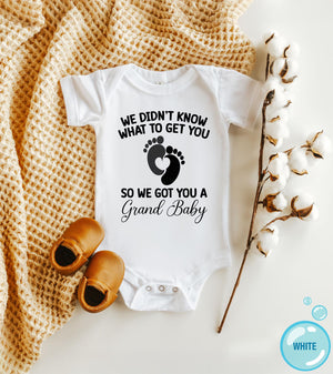 We Got You a Grandbaby typographic design on Baby Short Sleeve Onesie®