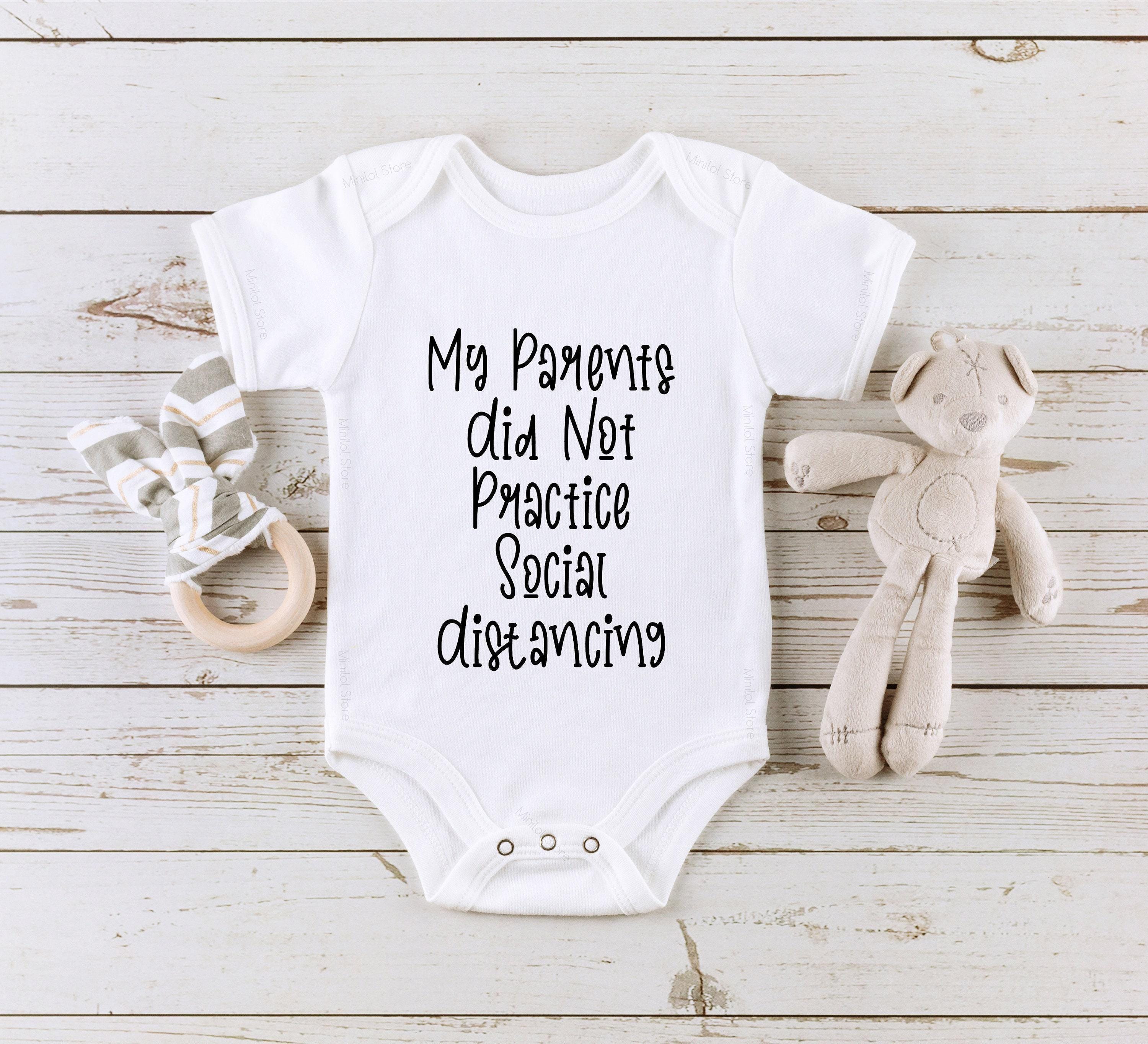Close-up of the My Parents Did Not Practice Social Distancing ® Quarantine ® Pregnancy Announcement ® baby announcement
