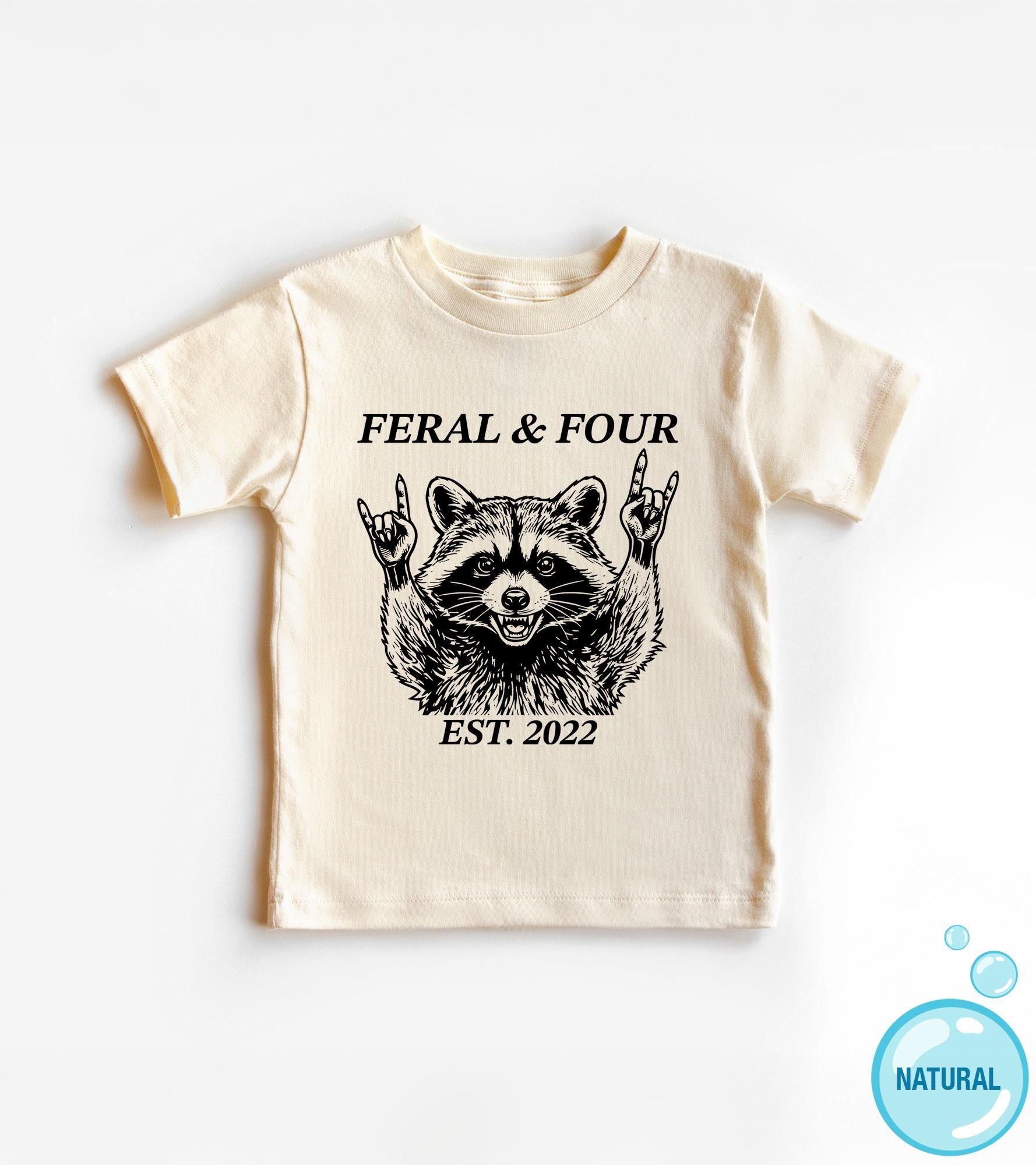 Feral and Four Fourth Birthday Shirt birthday product image 2