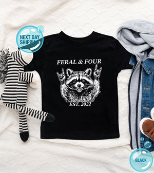 Feral and Four Fourth Birthday Shirt birthday product image 1